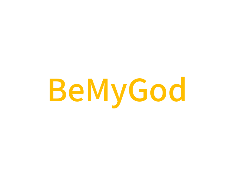 BeMyGod