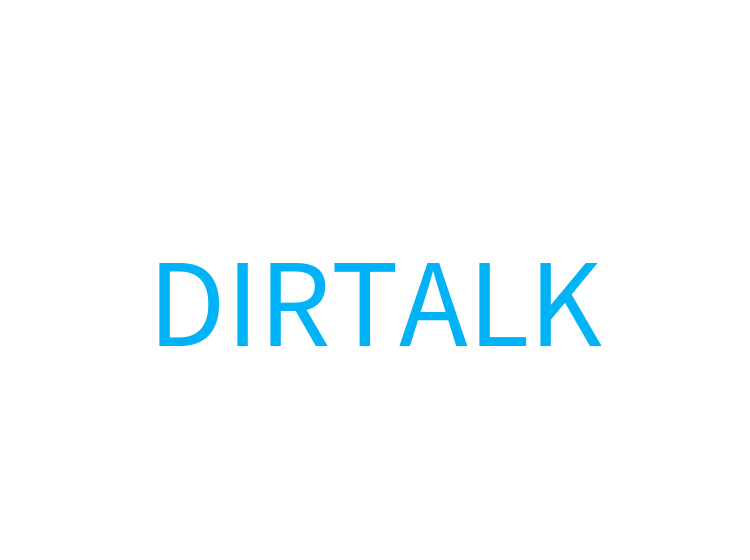 DIRTALK