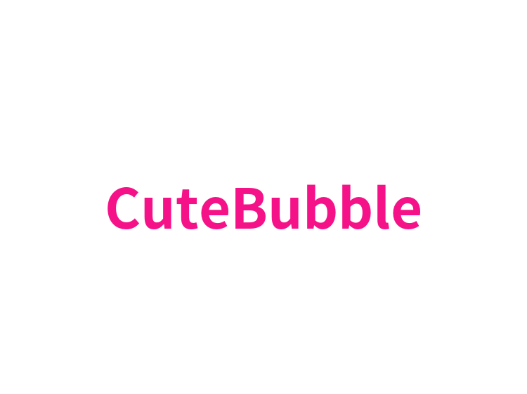 CuteBubble