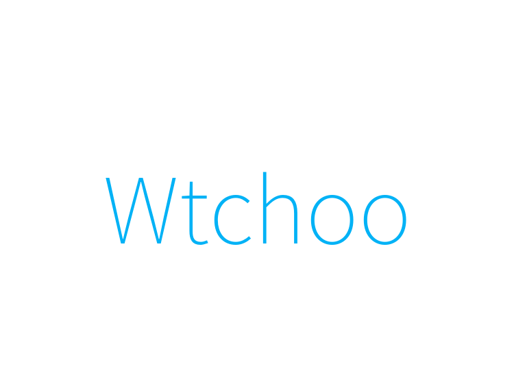 Wtchoo