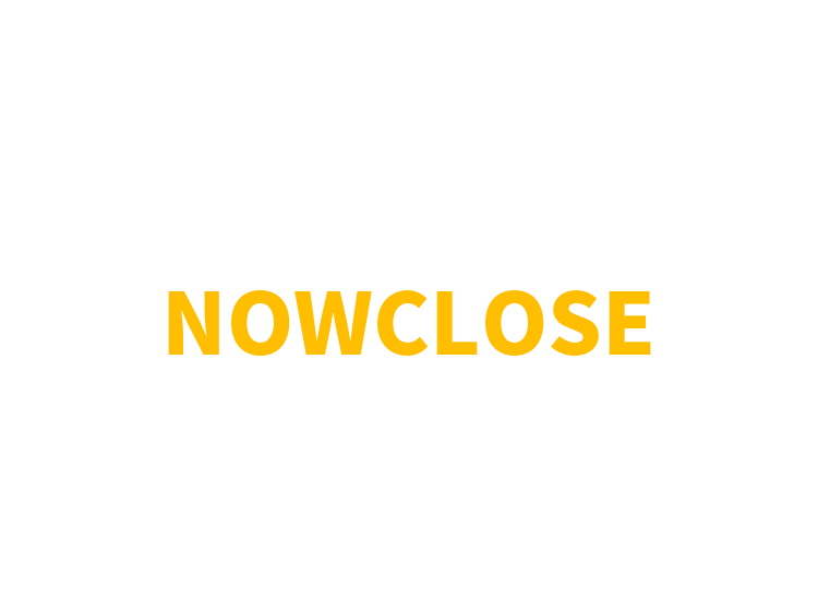 NOWCLOSE
