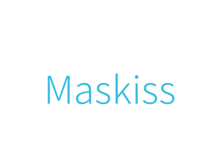 Maskiss