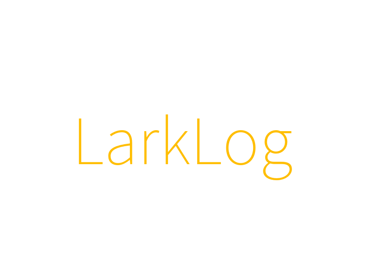 LarkLog