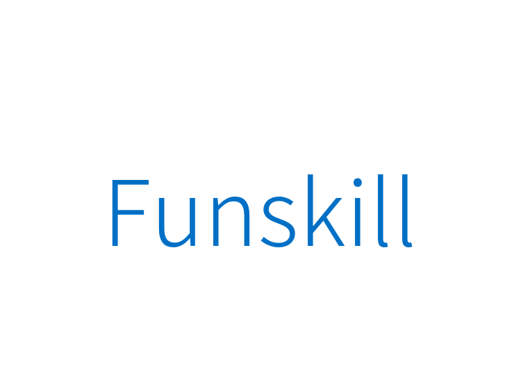 Funskill
