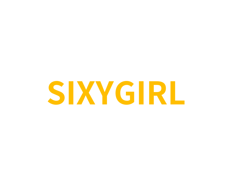 SIXYGIRL