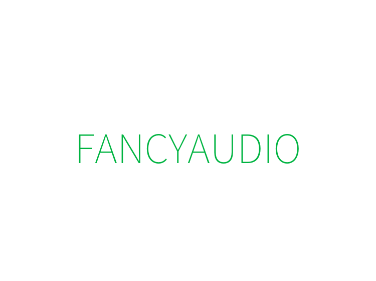 FANCYAUDIO