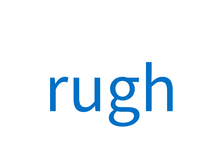 rugh