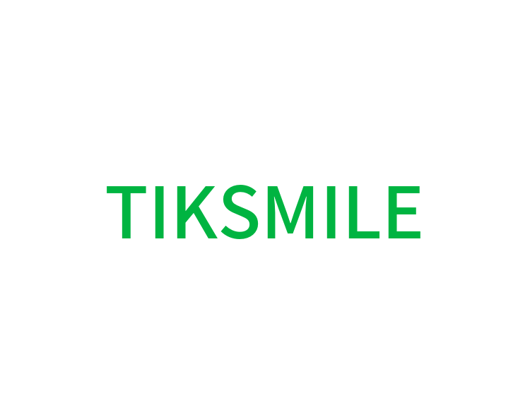 TIKSMILE