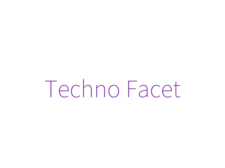 Techno Facet