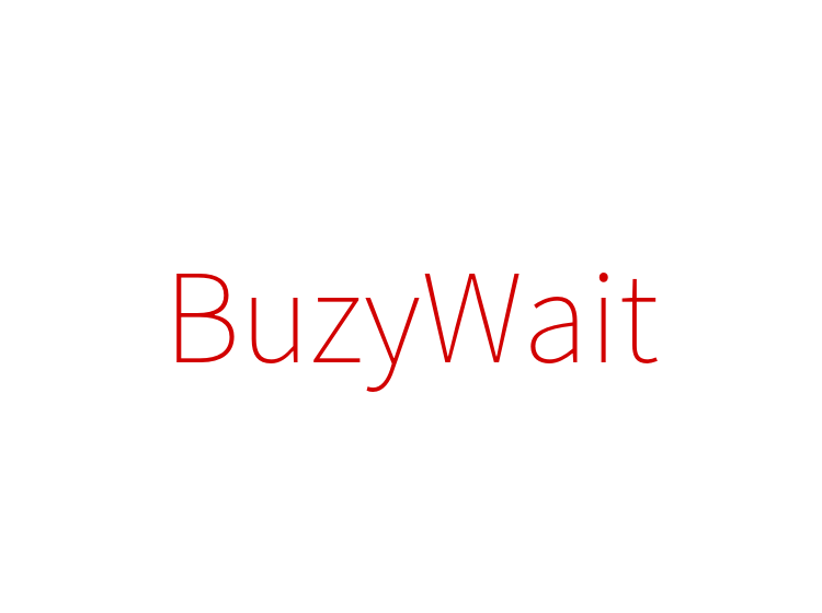 BuzyWait