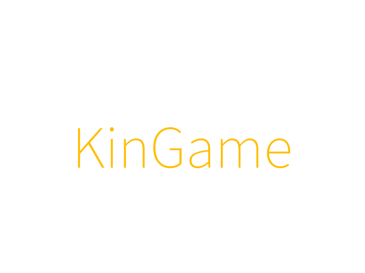 KinGame