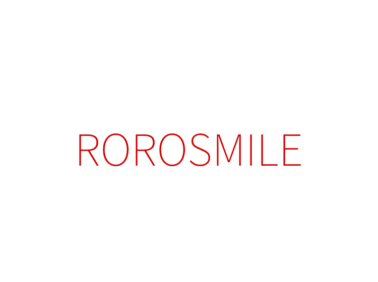 ROROSMILE