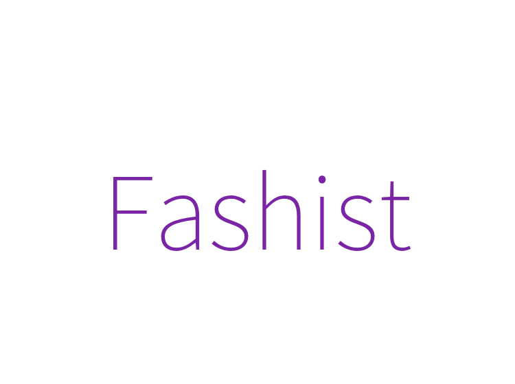 Fashist
