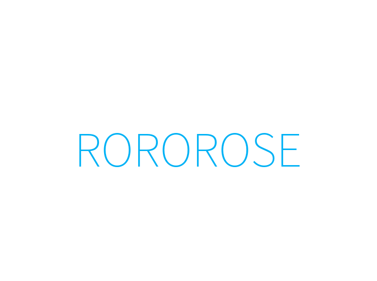 ROROROSE