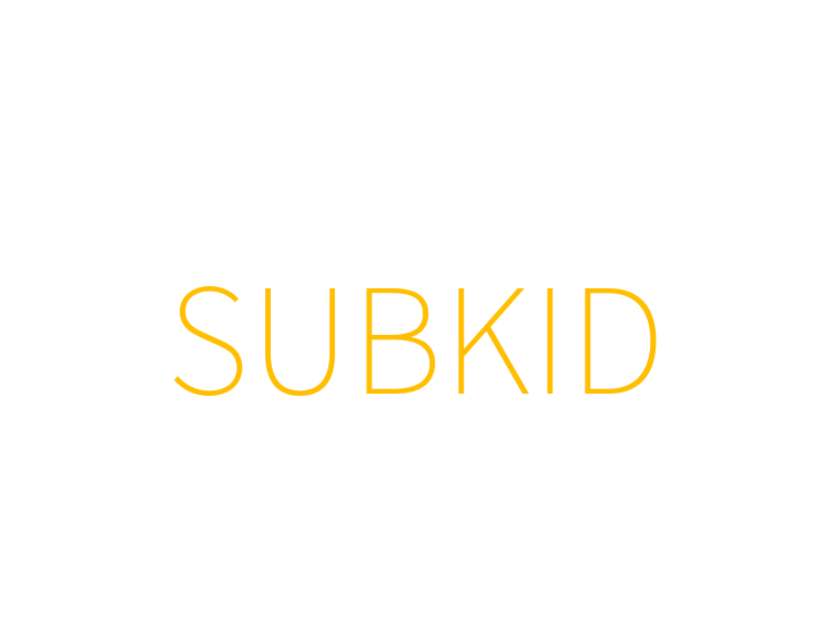 SUBKID
