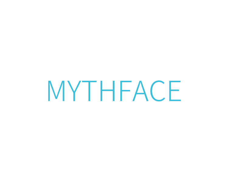 MYTHFACE