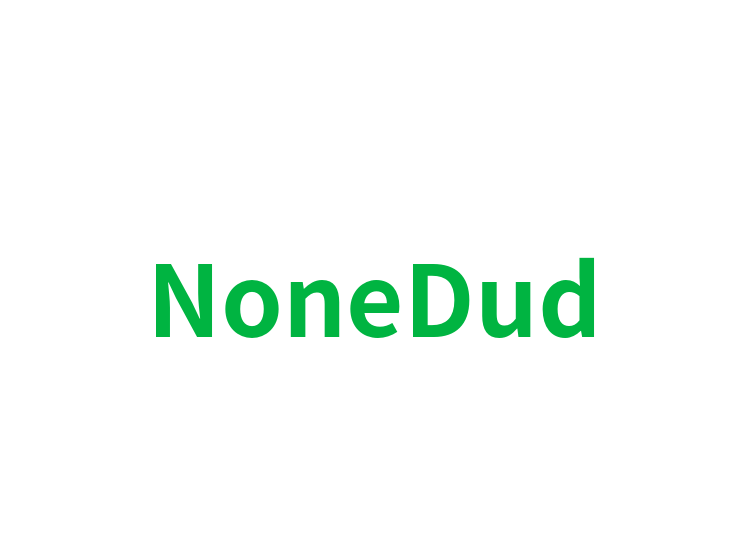 NoneDud