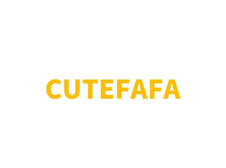 CUTEFAFA