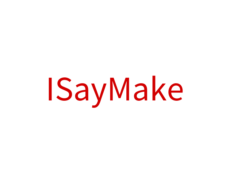 ISayMake