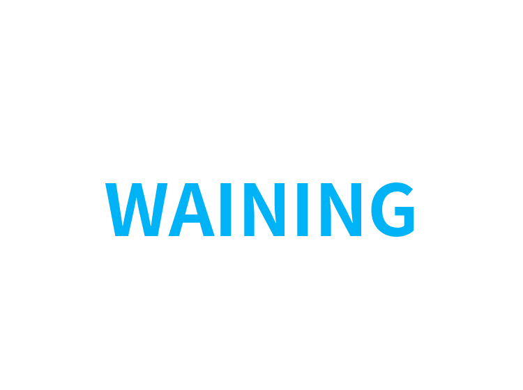 WAINING