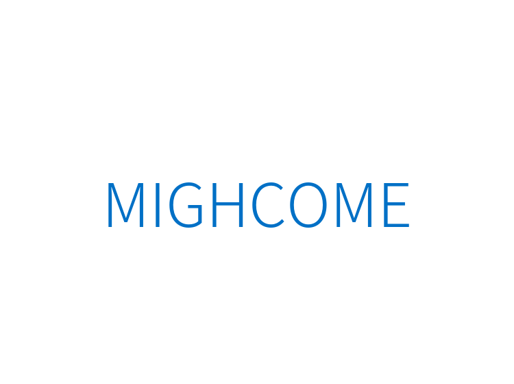MIGHCOME