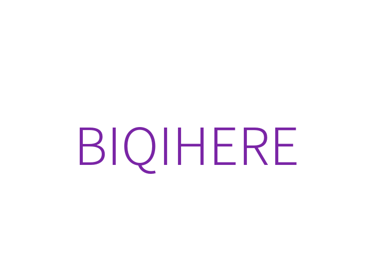 BIQIHERE