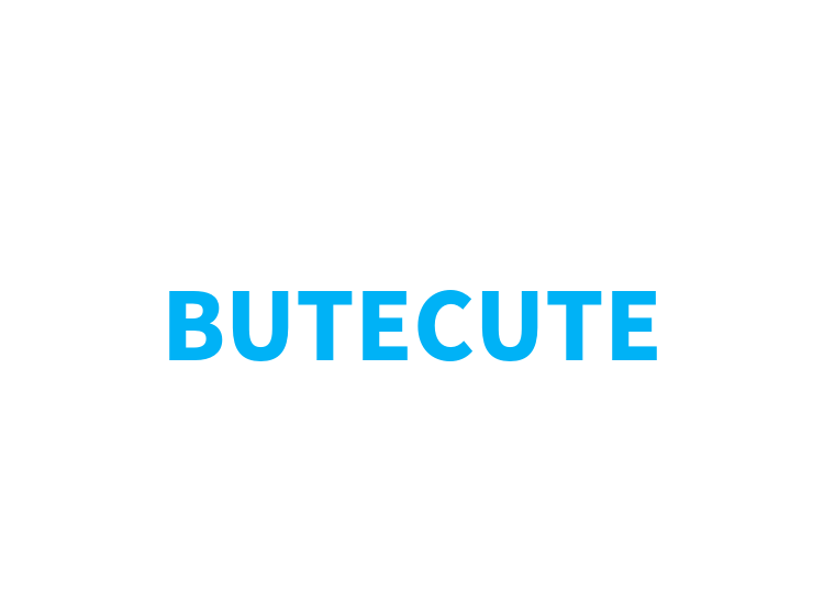 BUTECUTE