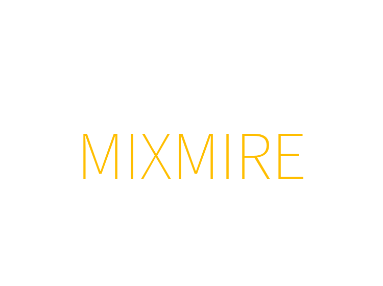 MIXMIRE