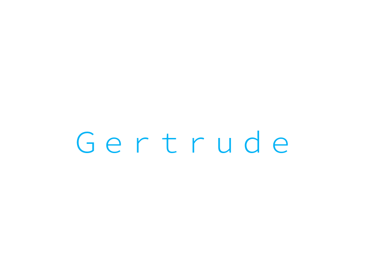 Ｇｅｒｔｒｕｄｅ