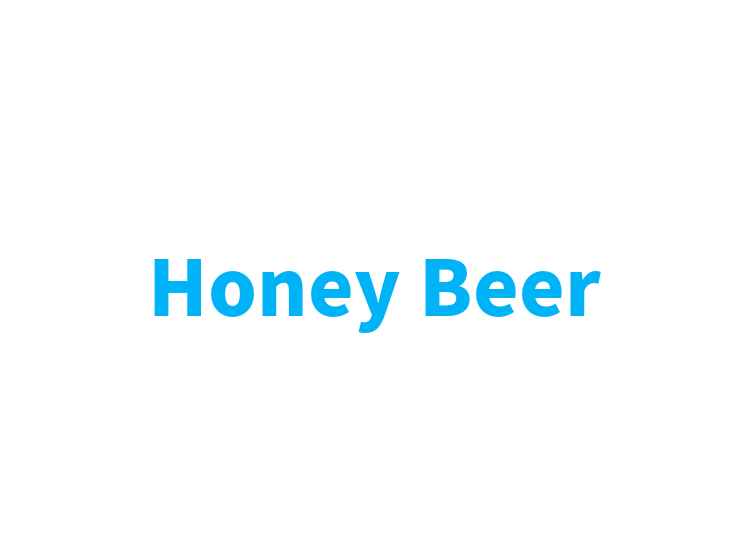 Honey Beer