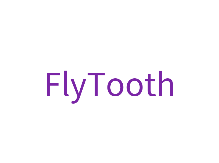 FlyTooth