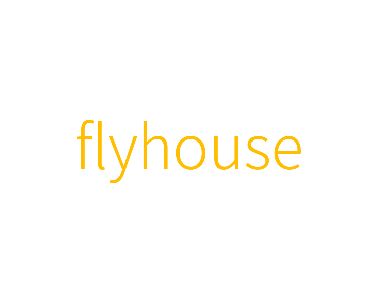 flyhouse