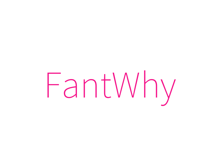 FantWhy