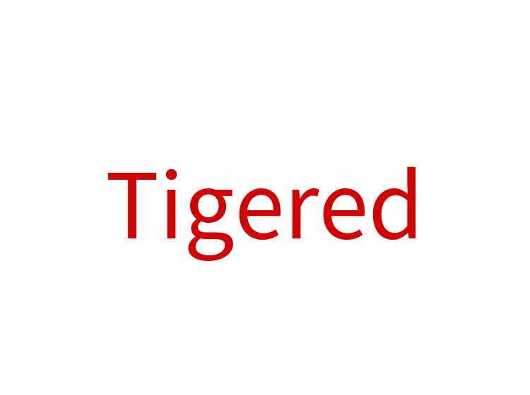 Tigered