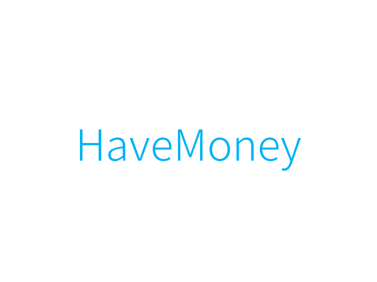 HaveMoney