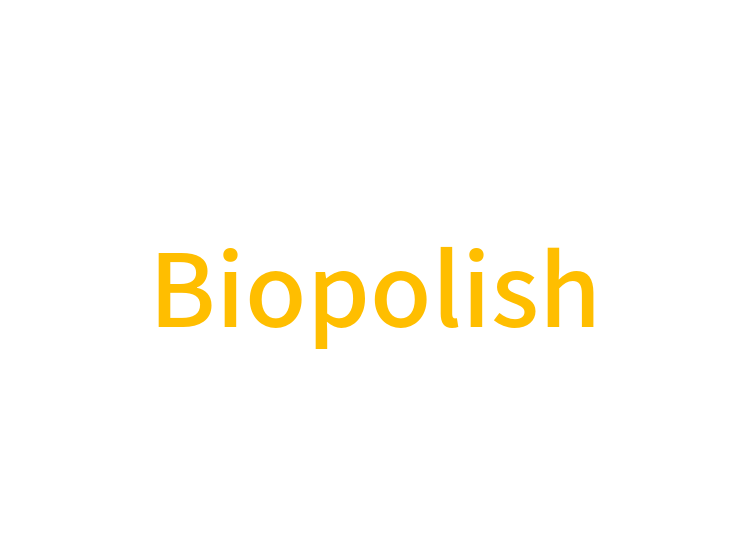 Biopolish