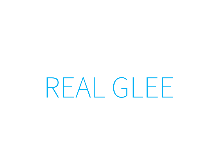 REAL GLEE