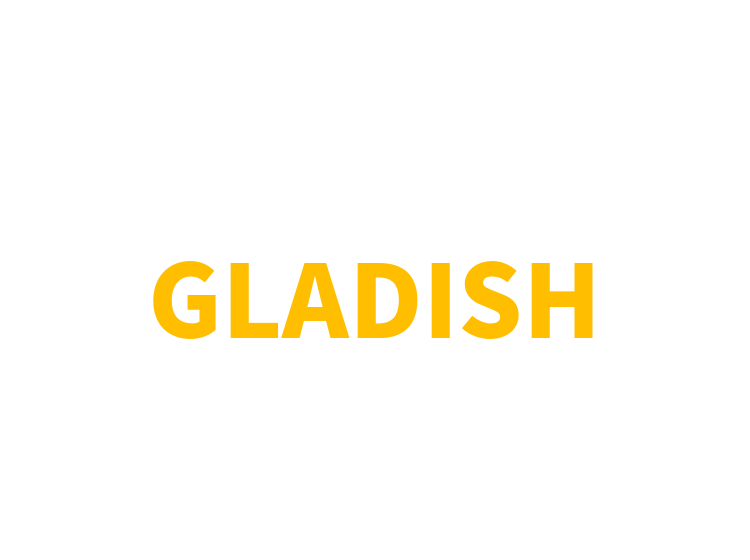 GLADISH