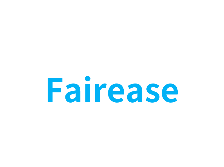 Fairease