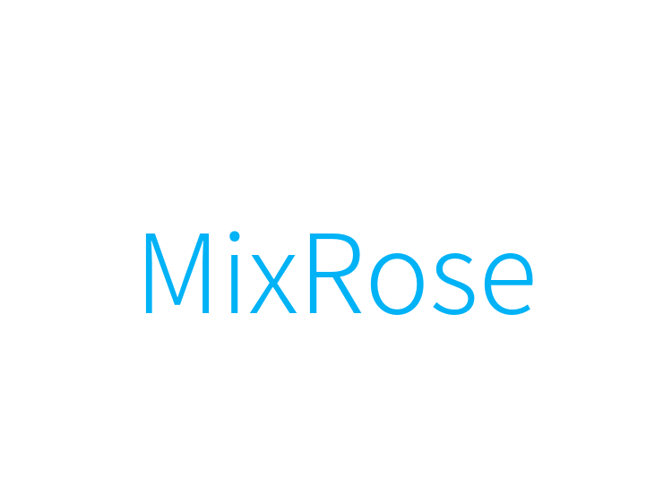 MixRose
