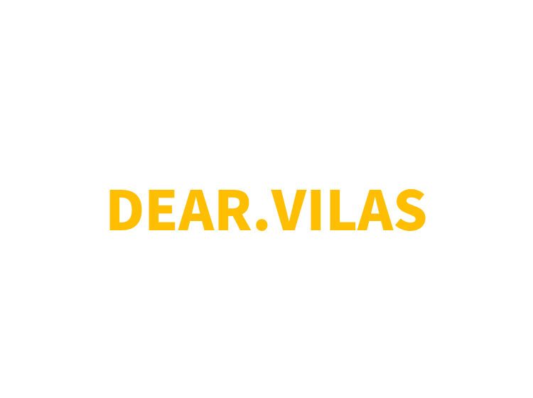 DEAR.VILAS