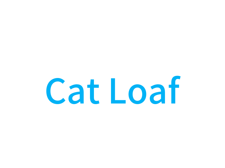 Cat Loaf