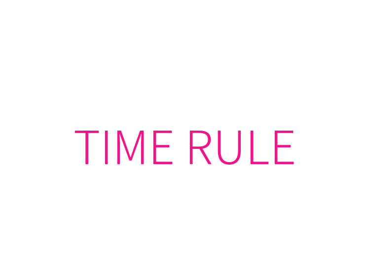 TIME RULE