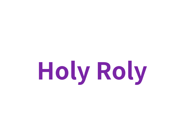 Holy Roly