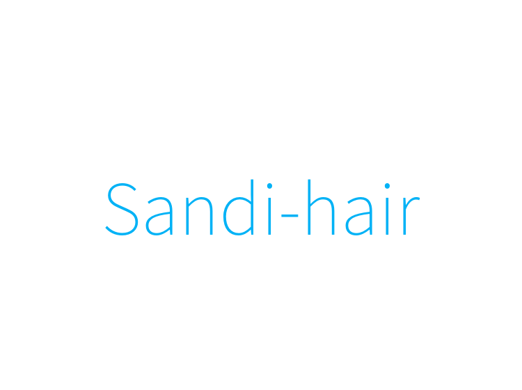 Sandi-hair