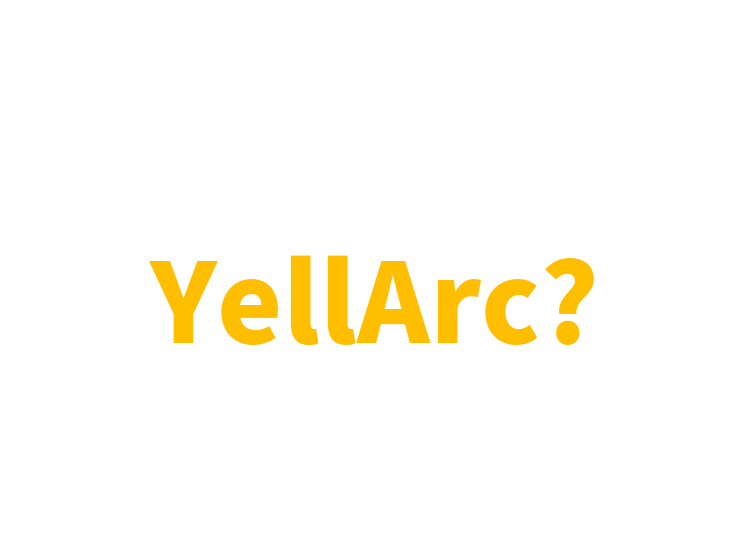 YellArc?