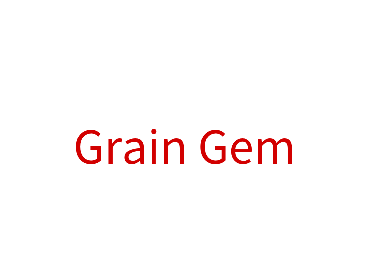 Grain Gem