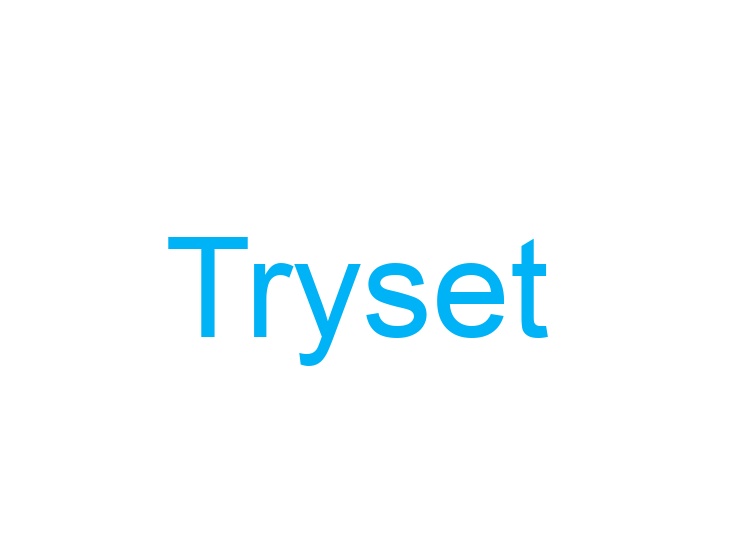 Tryset