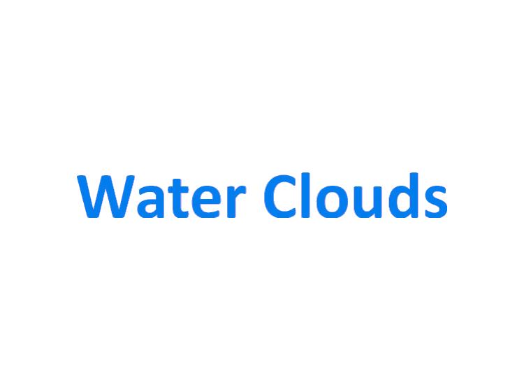 WATER CLOUDS
