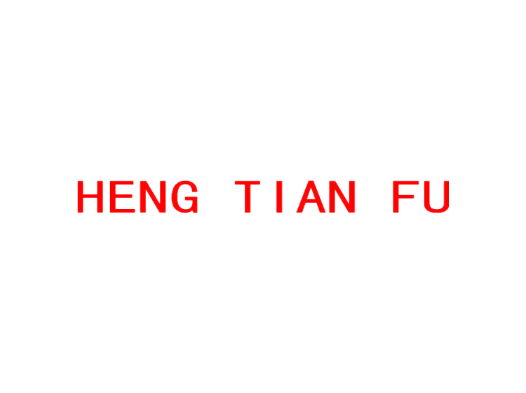 HENG TIAN FU